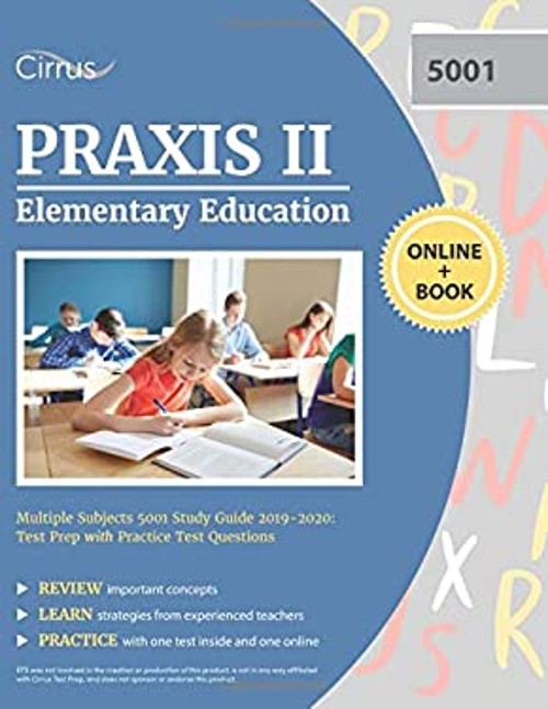 Praxis II Elementary Education Multiple Subjects 5001 Study Guide