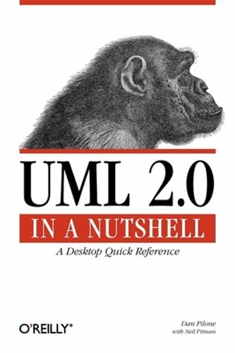 UML 2.0 in a Nutshell: A Desktop Quick Reference by Dan Pilone: New