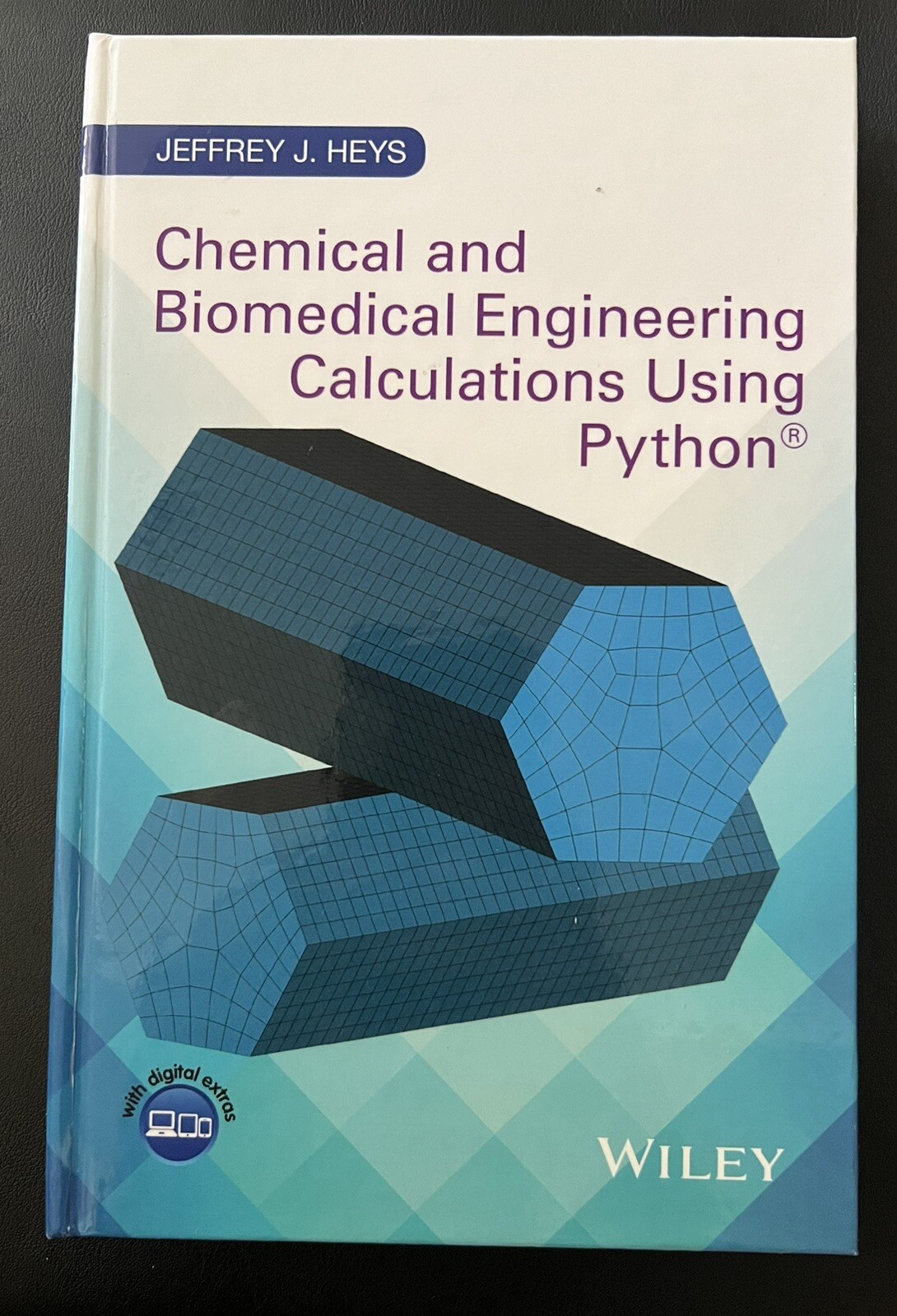 Chemical and Biomedical Engineering Calculations Using Python by Jeffrey J. Heys