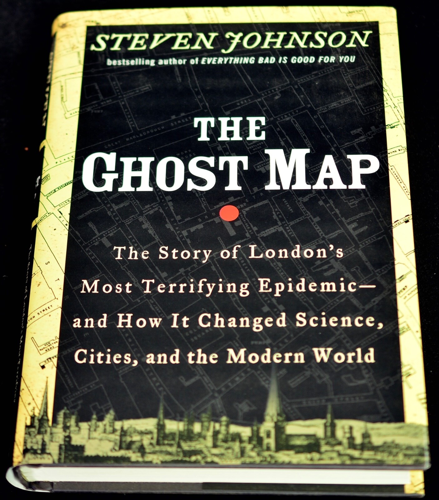The Ghost Map: The Story of London’s Most Terrifying Epidemic-by Steven Johnson