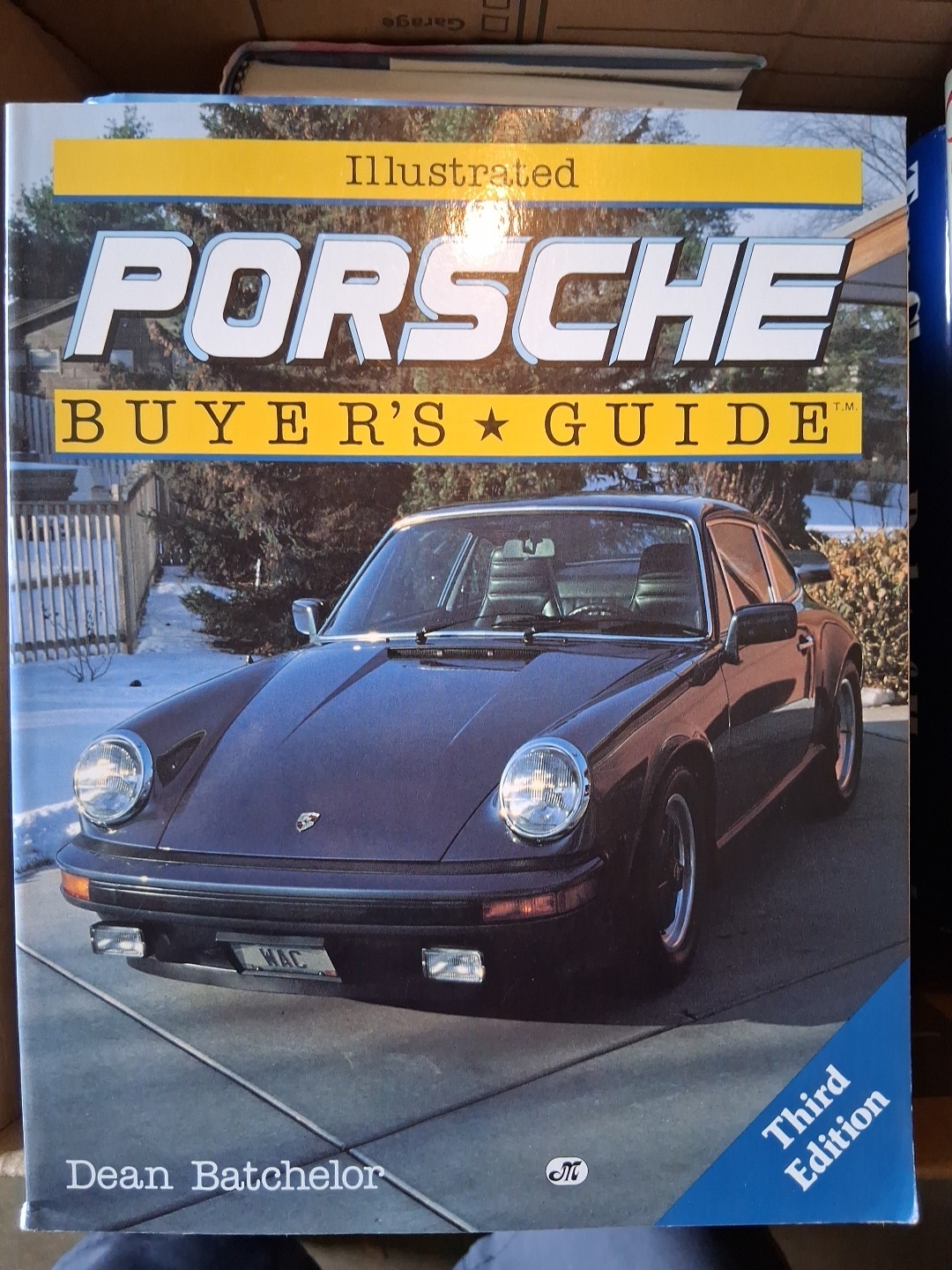 Buyer’s Guide Ser.: Illustrated Porsche Buyers Guide by Dean Batchelor (1990,…