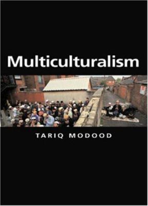 Multiculturalism Paperback Tariq Modood