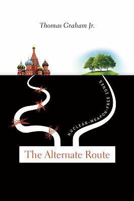 The Alternate Route, Graham Jr., Thomas, Very Good Book