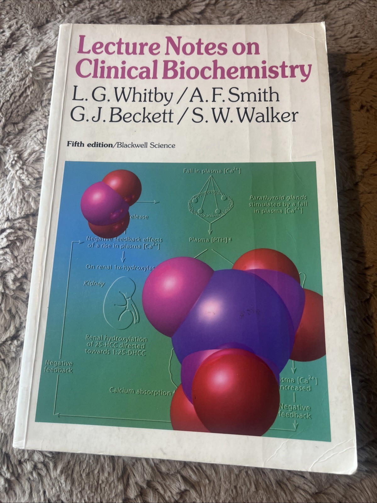 Lecture Notes on Clinical Biochemistry by Lionel Whitby and A. F. Smith…#2506
