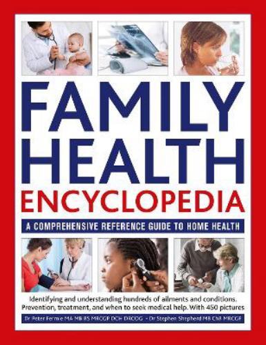 Family Health Encyclopedia, Hardcover by Fermie, Peter; Shepherd, Stephen, Li…