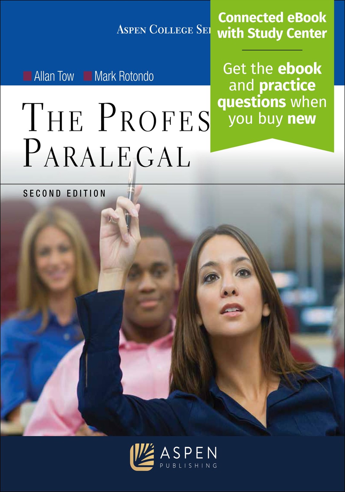 The Professional Paralegal 2E [Connected eBook with Study Center](Aspen Para…