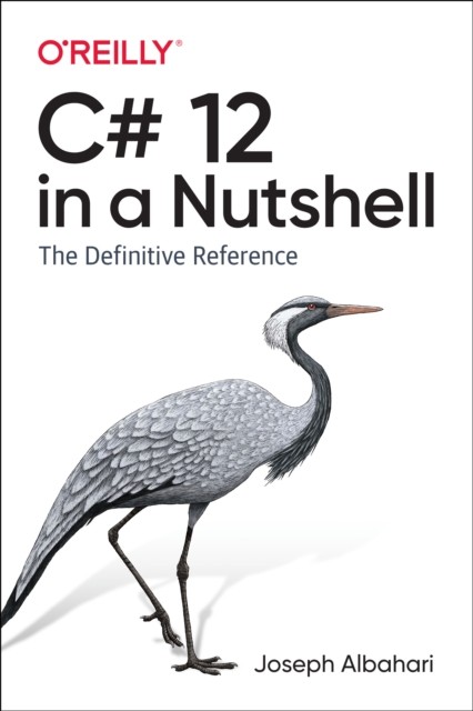 C 12 IN A NUTSHELL by Joseph Albahari Paperback Self Help Business