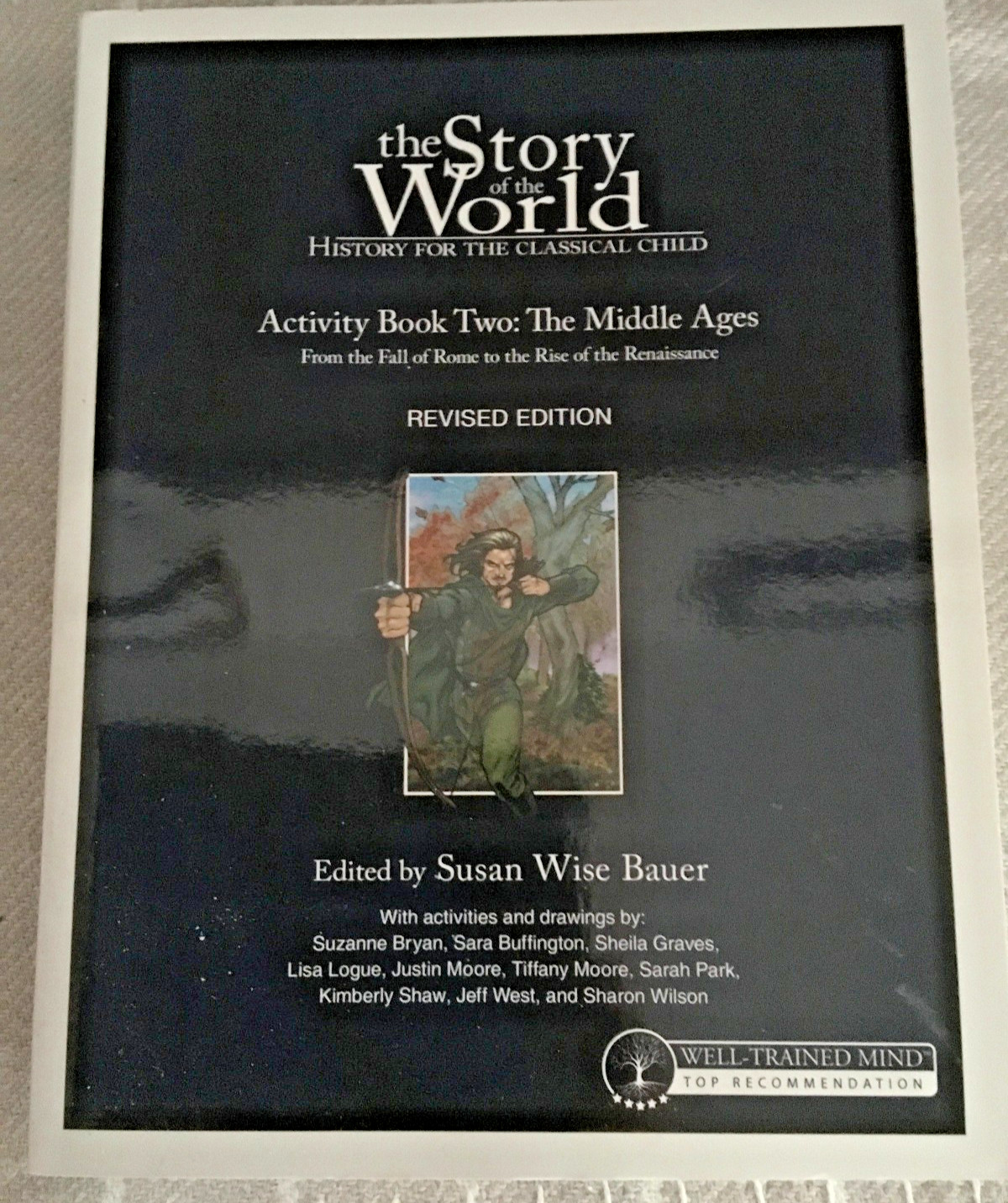 Story of the World Ser.: Story of the World #2 Middle Ages Activity Book :…