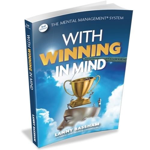 With Winning in Mind 3rd. Ed. – Paperback By Lanny Bassham – VERY GOOD