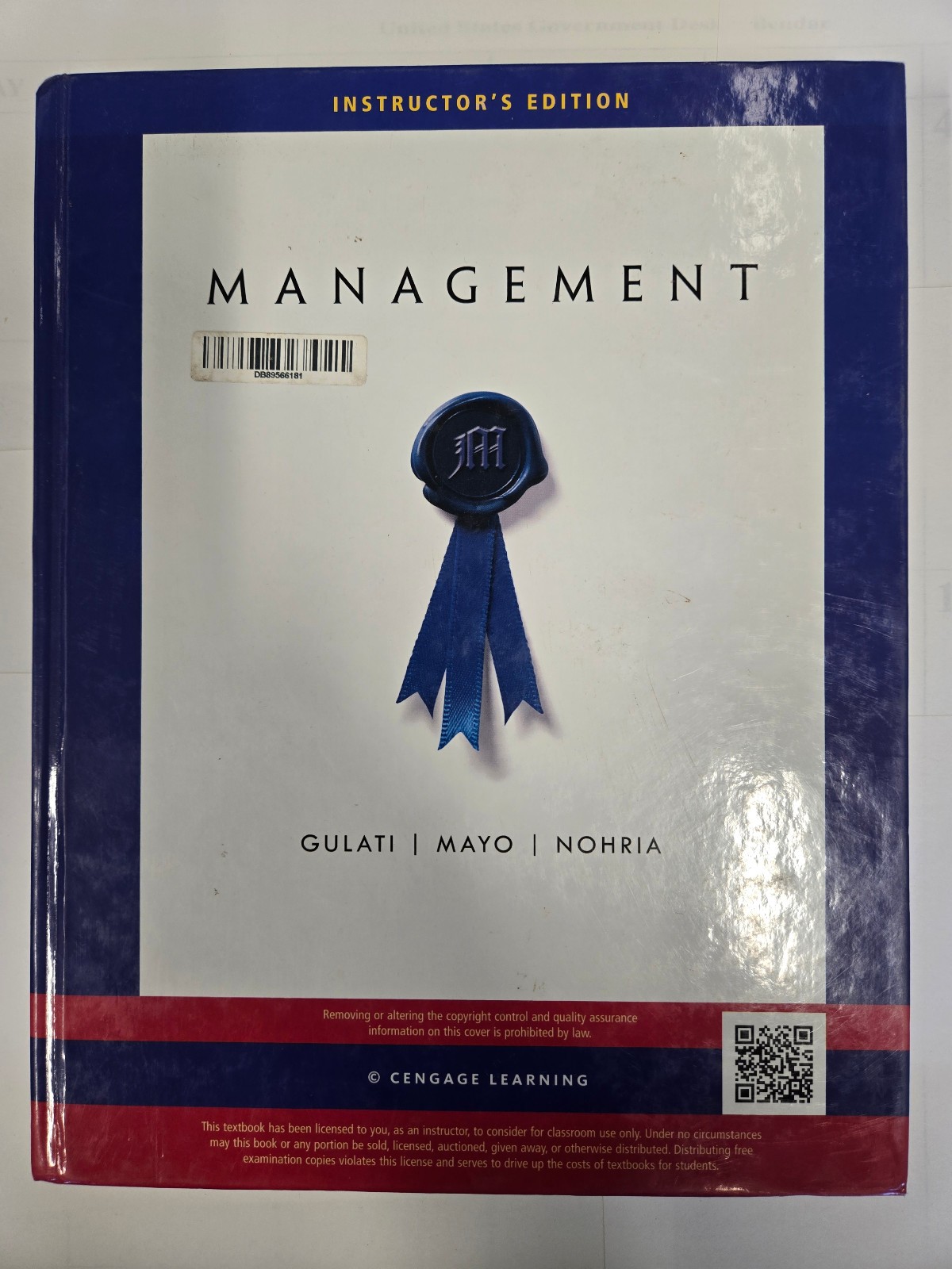 Management, Instructer’s Edition, Gulati, Ranjay,Mayo, Anthony,Nohria, Nitin