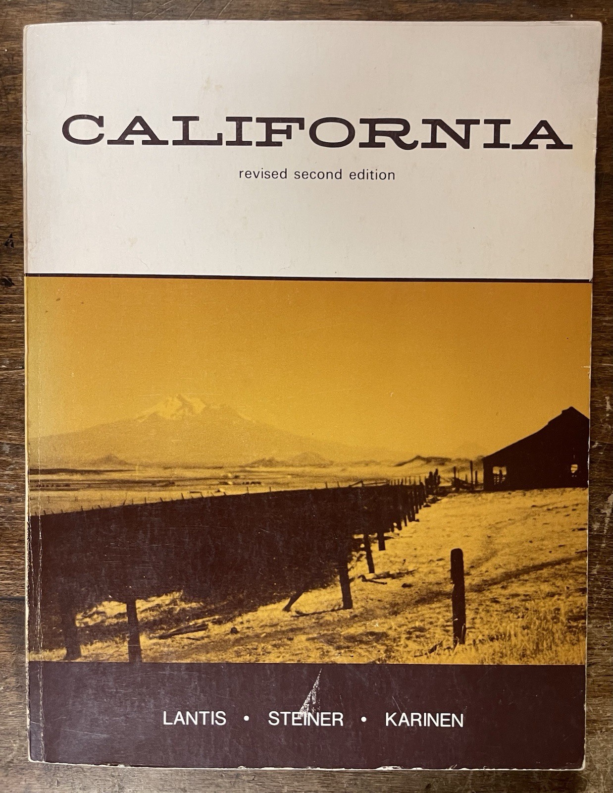 CALIFORNIA LAND OF CONTRAST 1973 2nd Edition, Lantis, Steiner, Karinen VVGC
