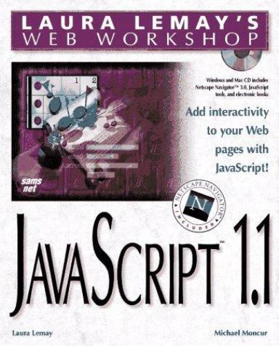 Laura Lemay’s Web Workshop Javascript (Laura Lemay’s Web Workshop Series), Moncu