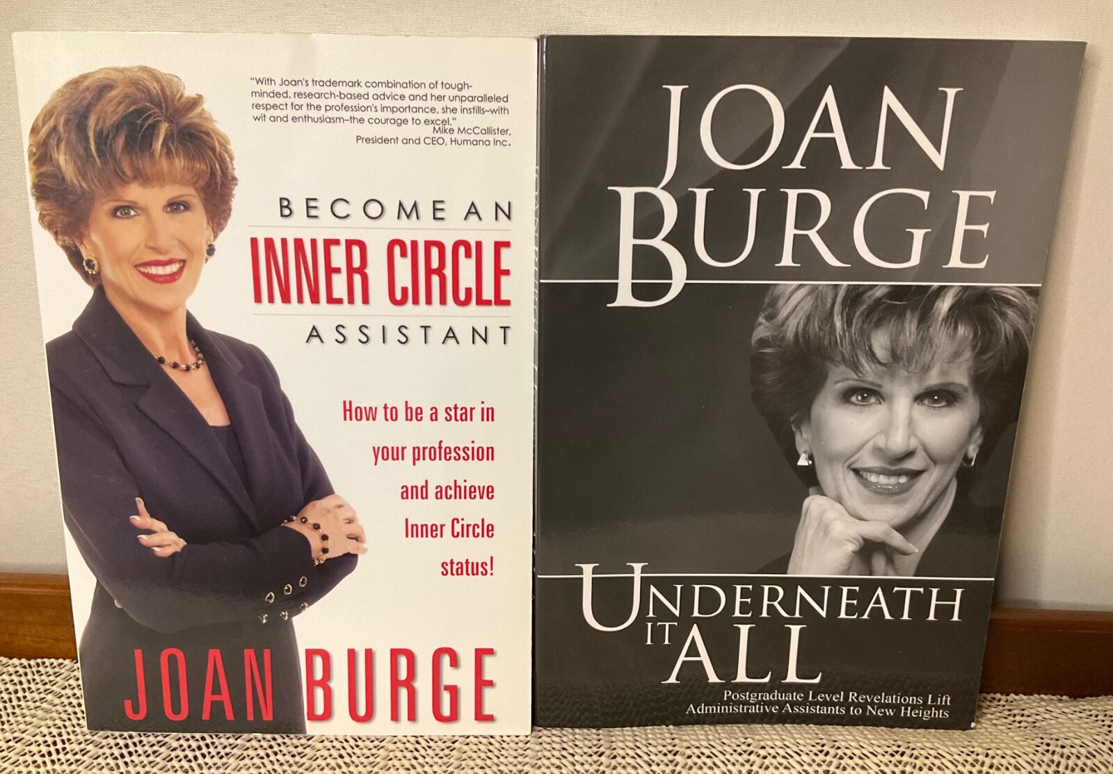 Become an Inner Circle Assistant (2005) & Underneath It All (2009) by Joan Burge