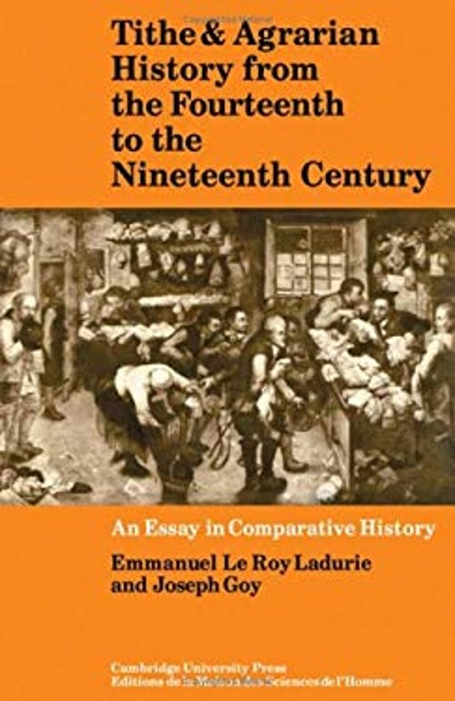 Tithe and Agrarian History from the Fourteenth to the Nineteenth