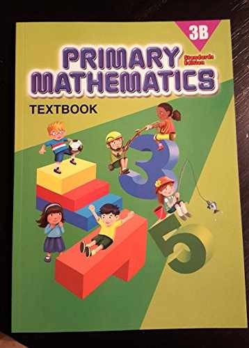 Primary Mathematics Grade 3B, Textbook, Standards – Paperback – Very Good