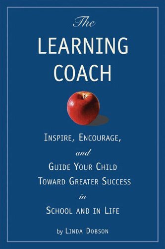 The Learning Coach Approach By Linda Dobson