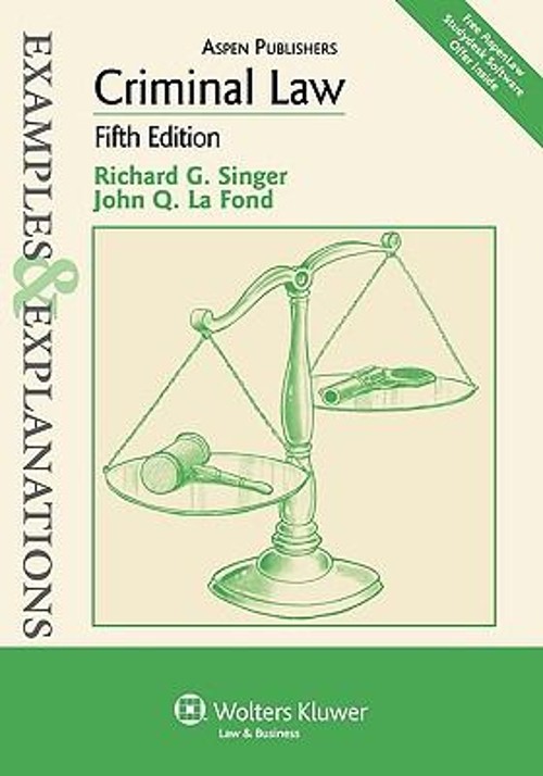 Criminal Law Paperback Richard G., La Fond, John Q. Singer