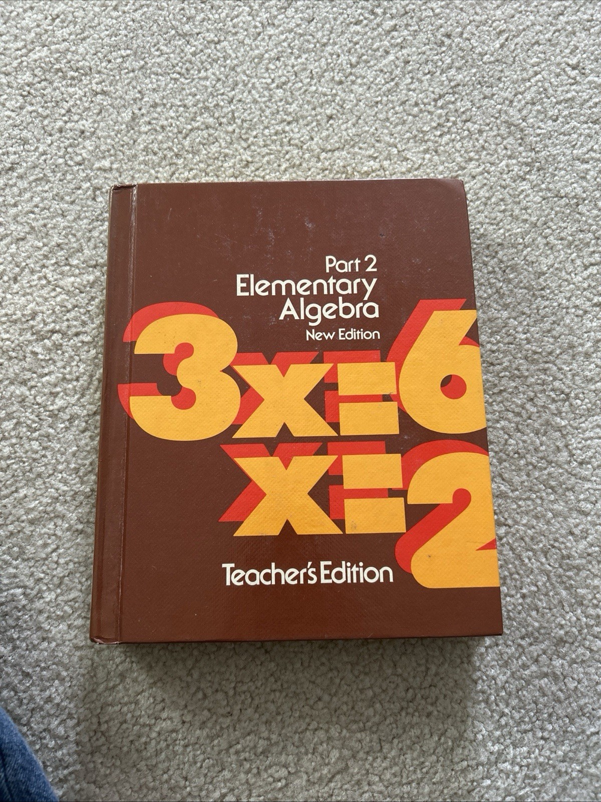 Part 2 Elementary Algebra New Edition Teachers Edition Dolciani