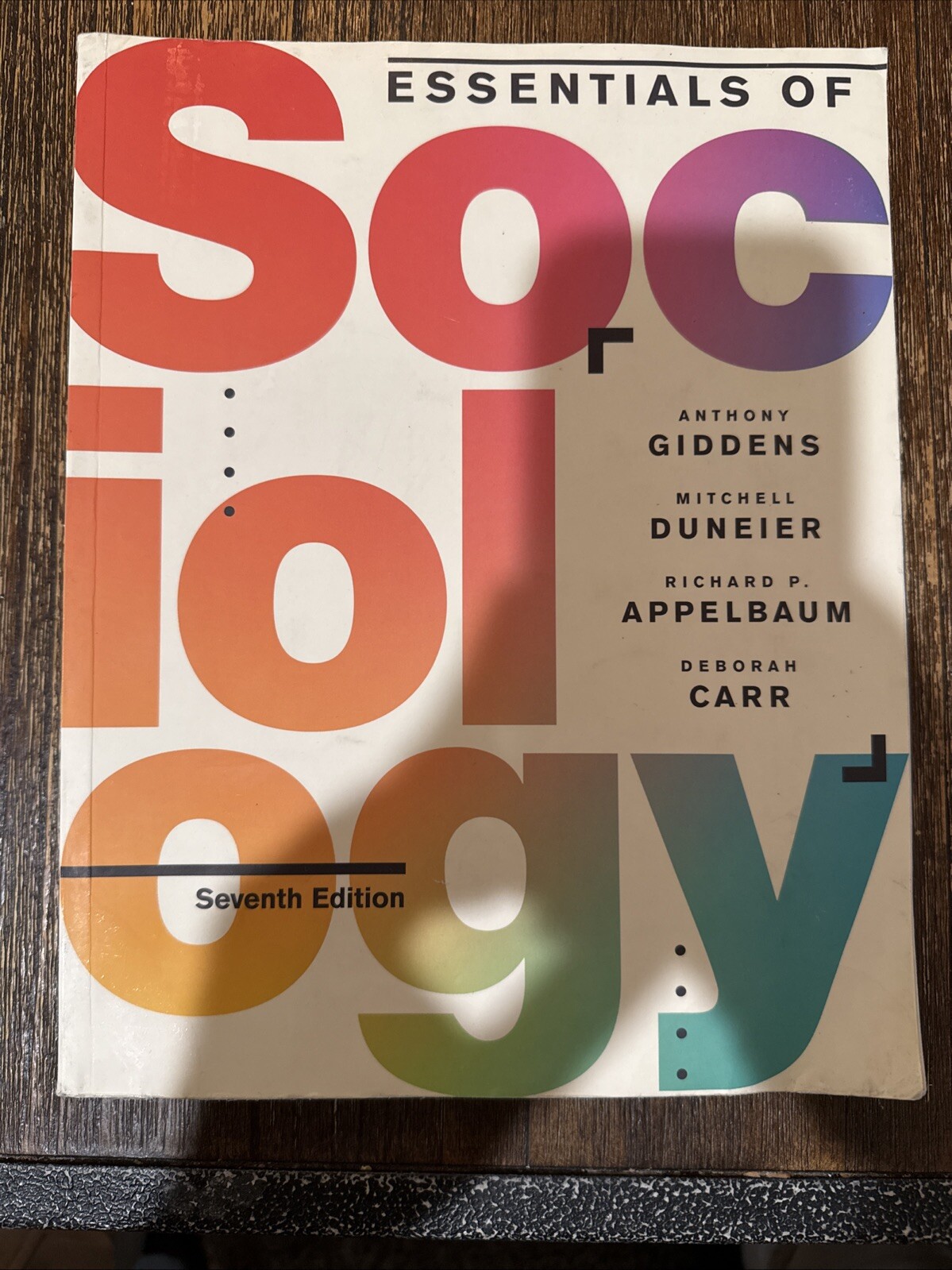 Essentials of Sociology by Giddens and Duneier – Access Code Included & NEW