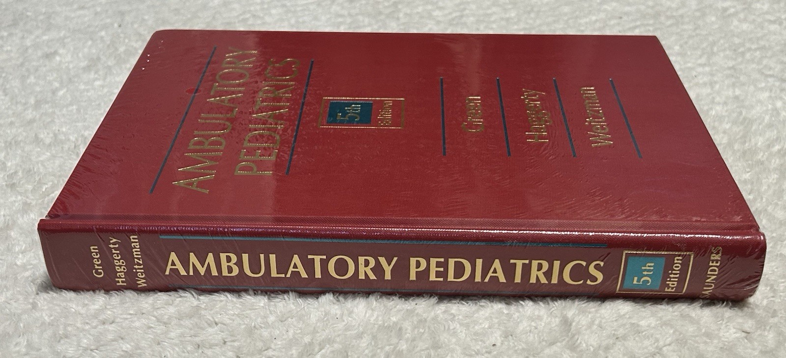 Ambulatory Pediatrics 5th Edition Robert Haggerty, Michael Weitzman and Morris