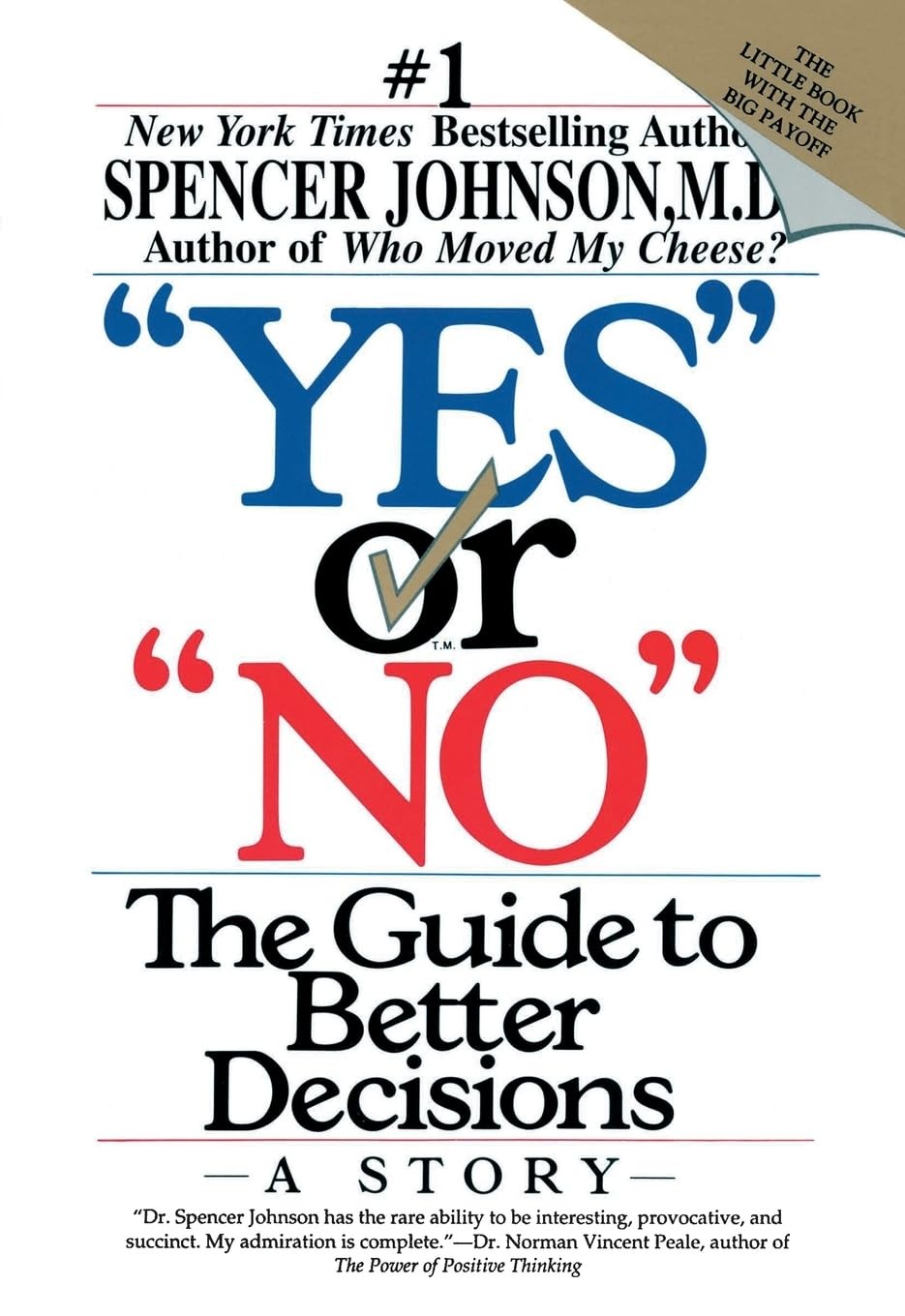 “Yes” or “No”: The Guide to Better Decisions – paperback Johnson M.D., Spenc…