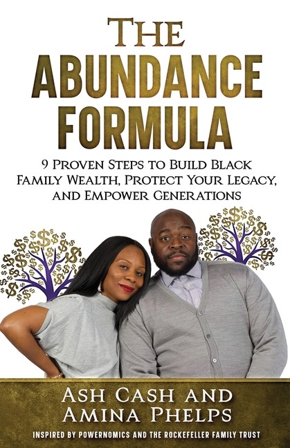 The Abundance Formula: 9 Proven Steps To Build Black Family …