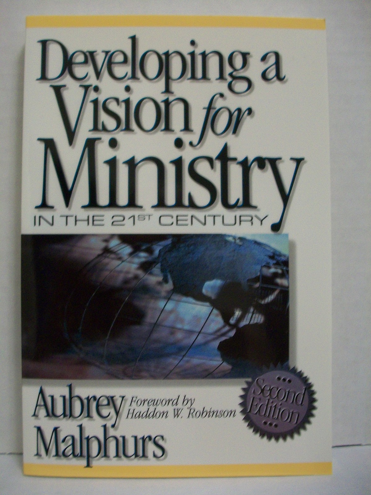 Developing a Vision for Ministry in the 21st Century