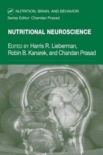 Nutritional Neuroscience by Harris R Lieberman: Used