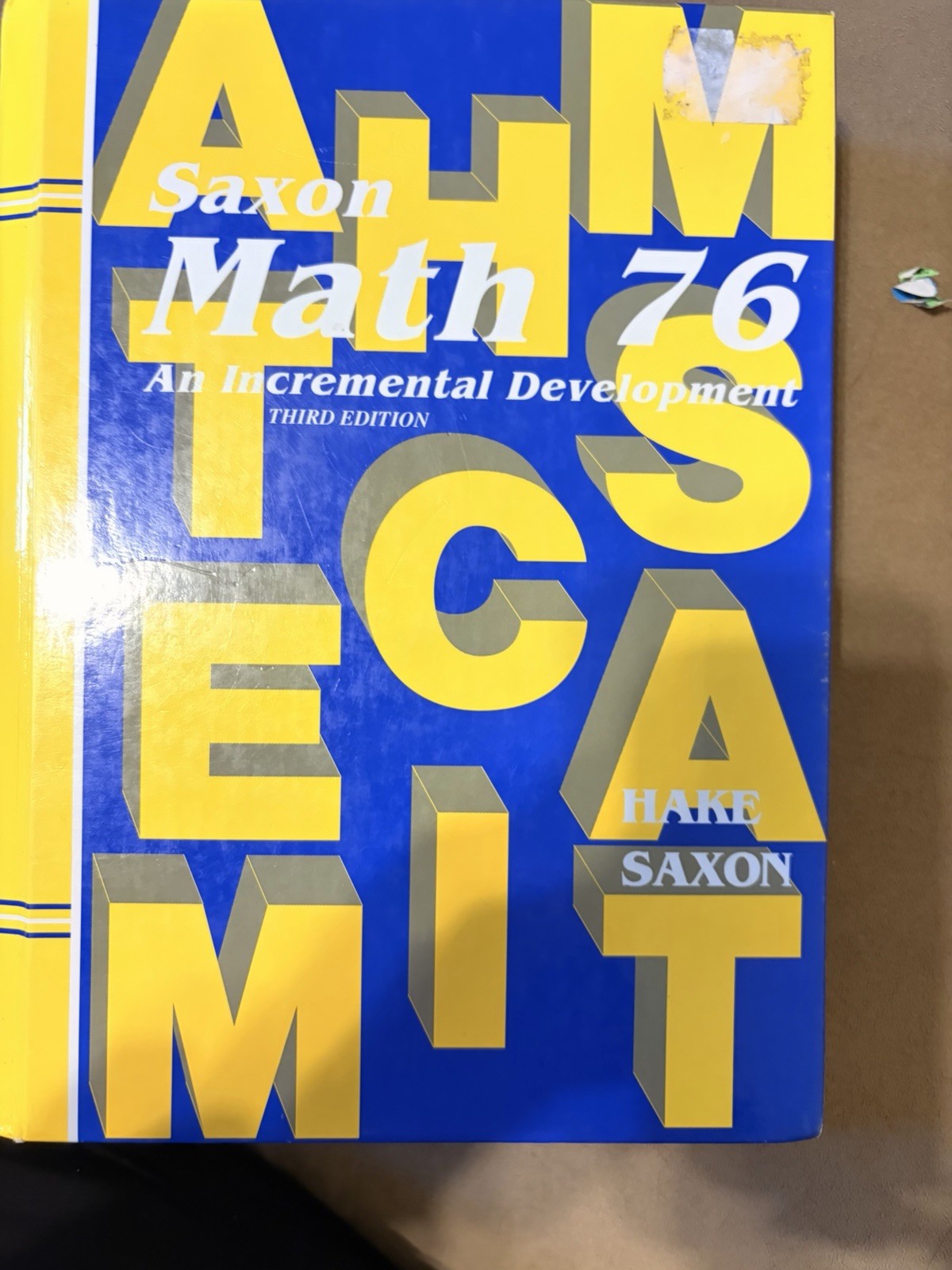 Hake Saxon Math 76 Third Edition Hardcover Textbook English Mathematics