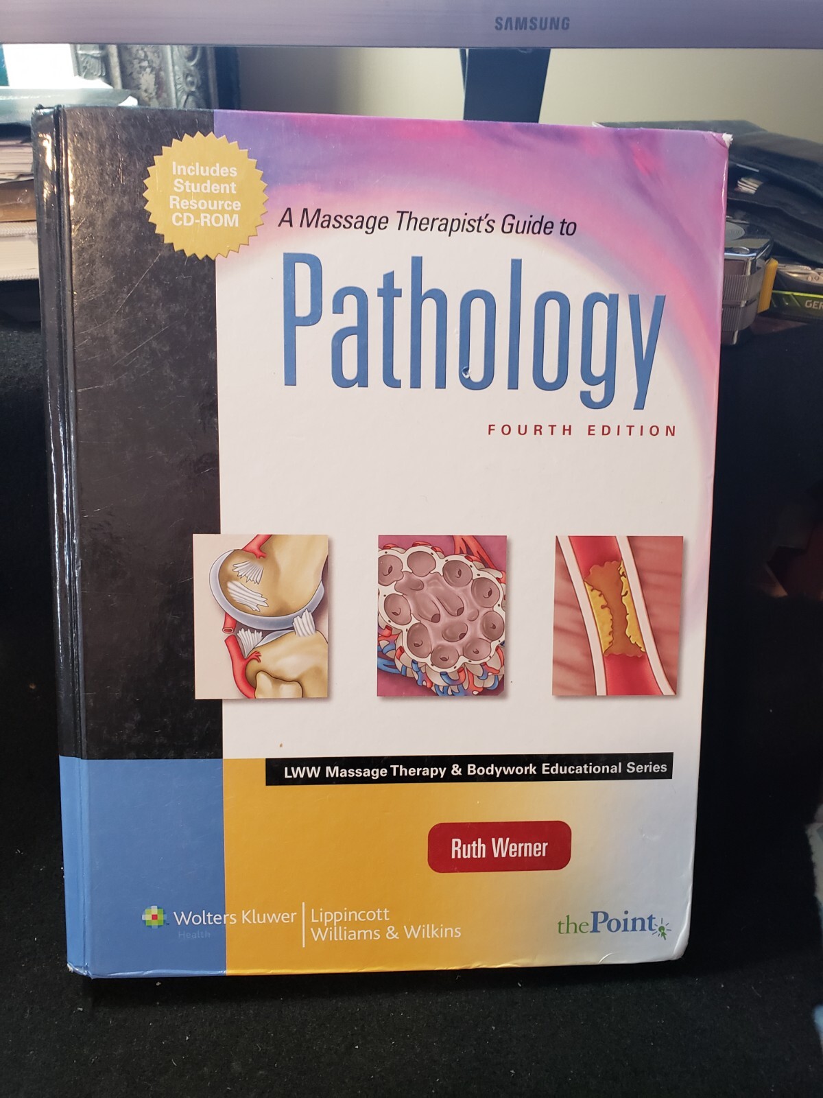 A Massage Therapist’s Guide to PATHOLOGY/4th Edition by Ruth Werner