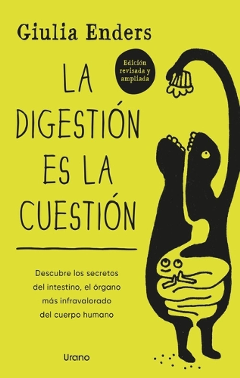 La Digestion Es La Cuestion by Giulia Enders (Spanish) Paperback Book
