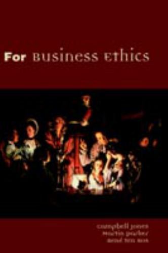 For Business Ethics, Hardcover by Jones, Campbell; Parker, Martin; Bos, Rene …