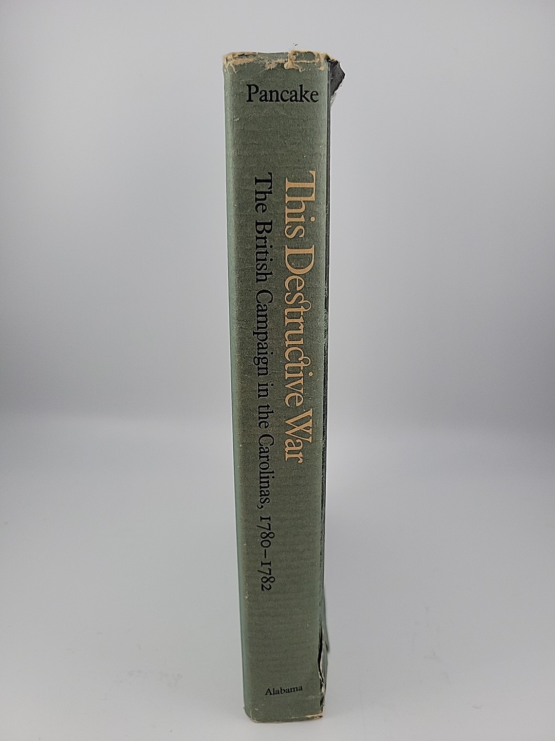 This Destructive War: The British Campaign in the Carolinas 1780-82 (Hardcover)