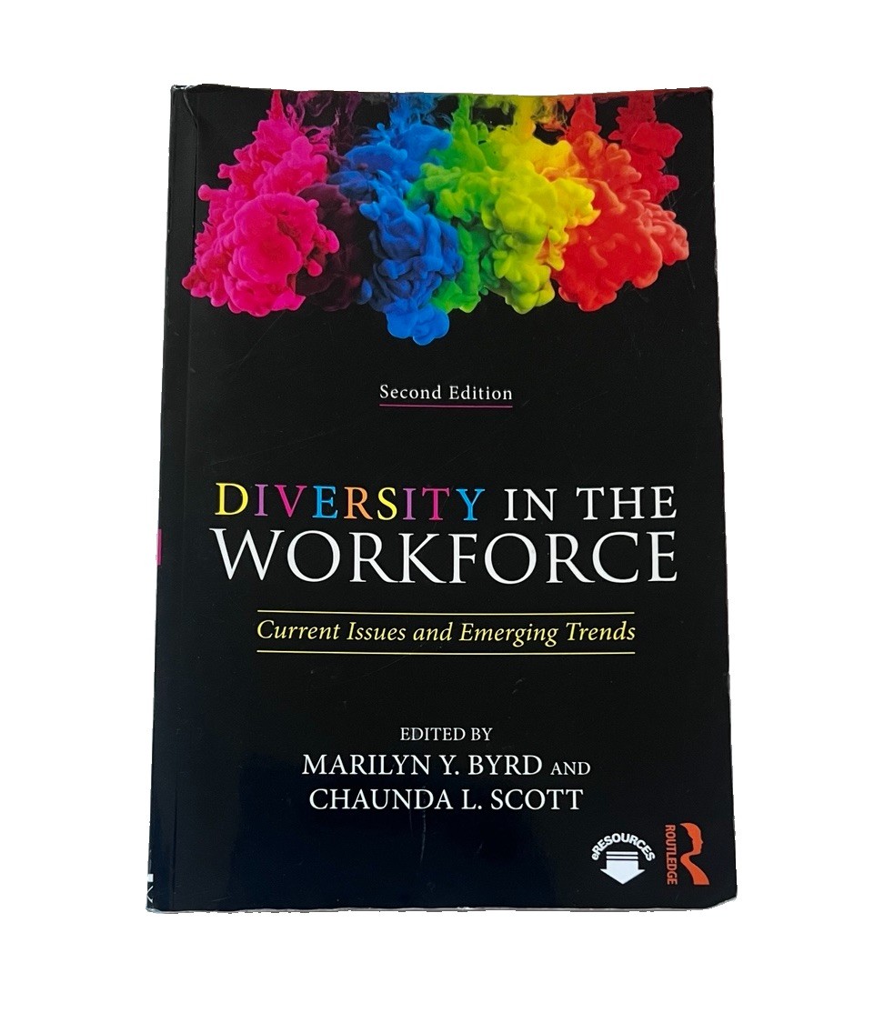 Diversity In The Workforce 2nd Edition Book Current Work Issues Trends True Read