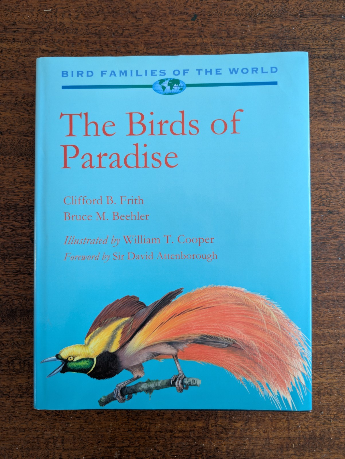 NEAR FINE! The Birds of Paradise by Clifford Frith & Bruce Beehler HC