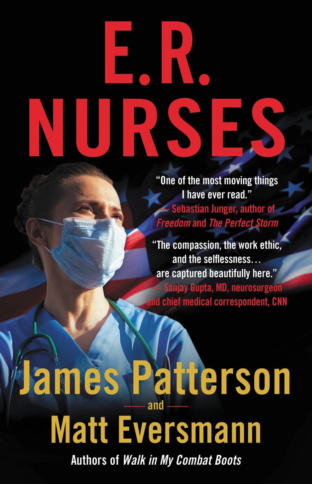 E.R. Nurses: True Stories from America’s Greatest Unsung Heroes (Heroes Amon…