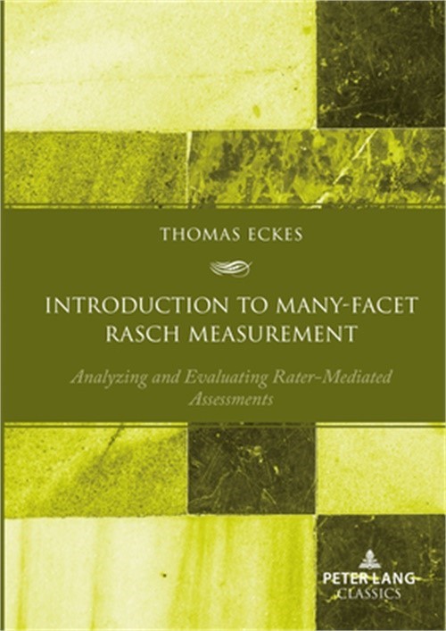 Introduction to Many-Facet Rasch Measurement: Analyzing and Evaluating Rater-Med