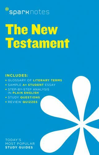 New Testament SparkNotes Literature Guide;- 9781411469648, SparkNotes, paperback