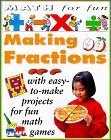 MAKING FRACTIONS (MATH FOR FUN) By Andrew King **Mint Condition**