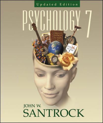 Psychology, 7th Edition by John W. Santrock