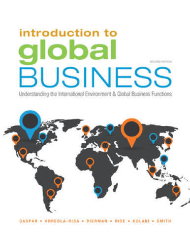 Introduction to Global Business: Understanding the International En – ACCEPTABLE