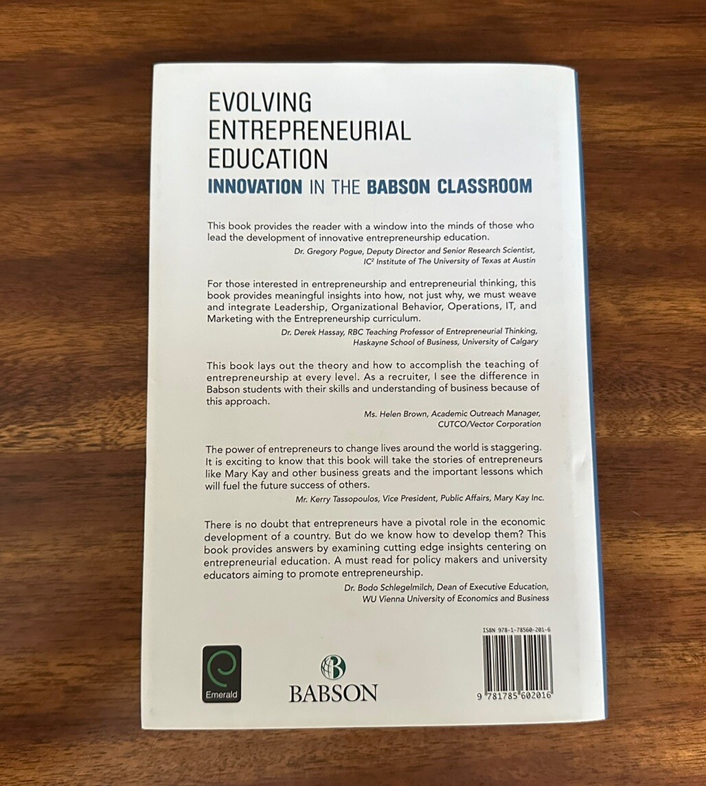 Evolving Entrepreneurial Education : Innovation in the Babson Classroom – HC/DJ