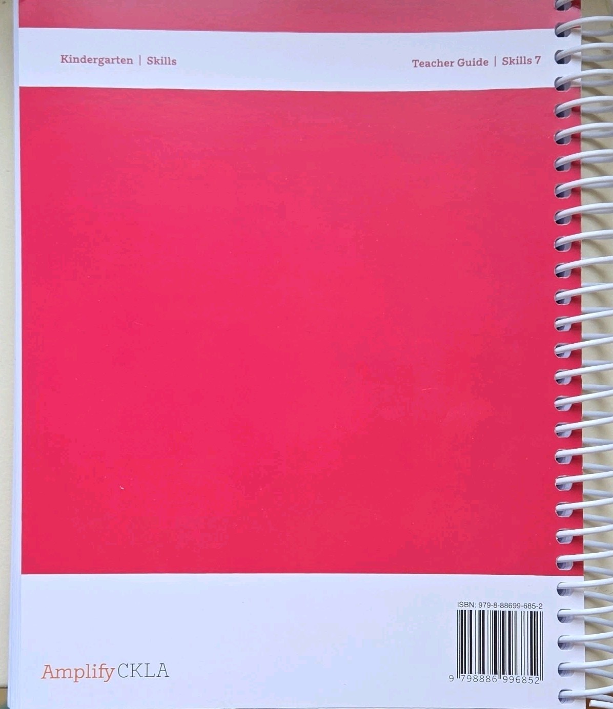 Amplify CKLA Skills 7 Kindergarten Teacher’s Edition Spiral Bound