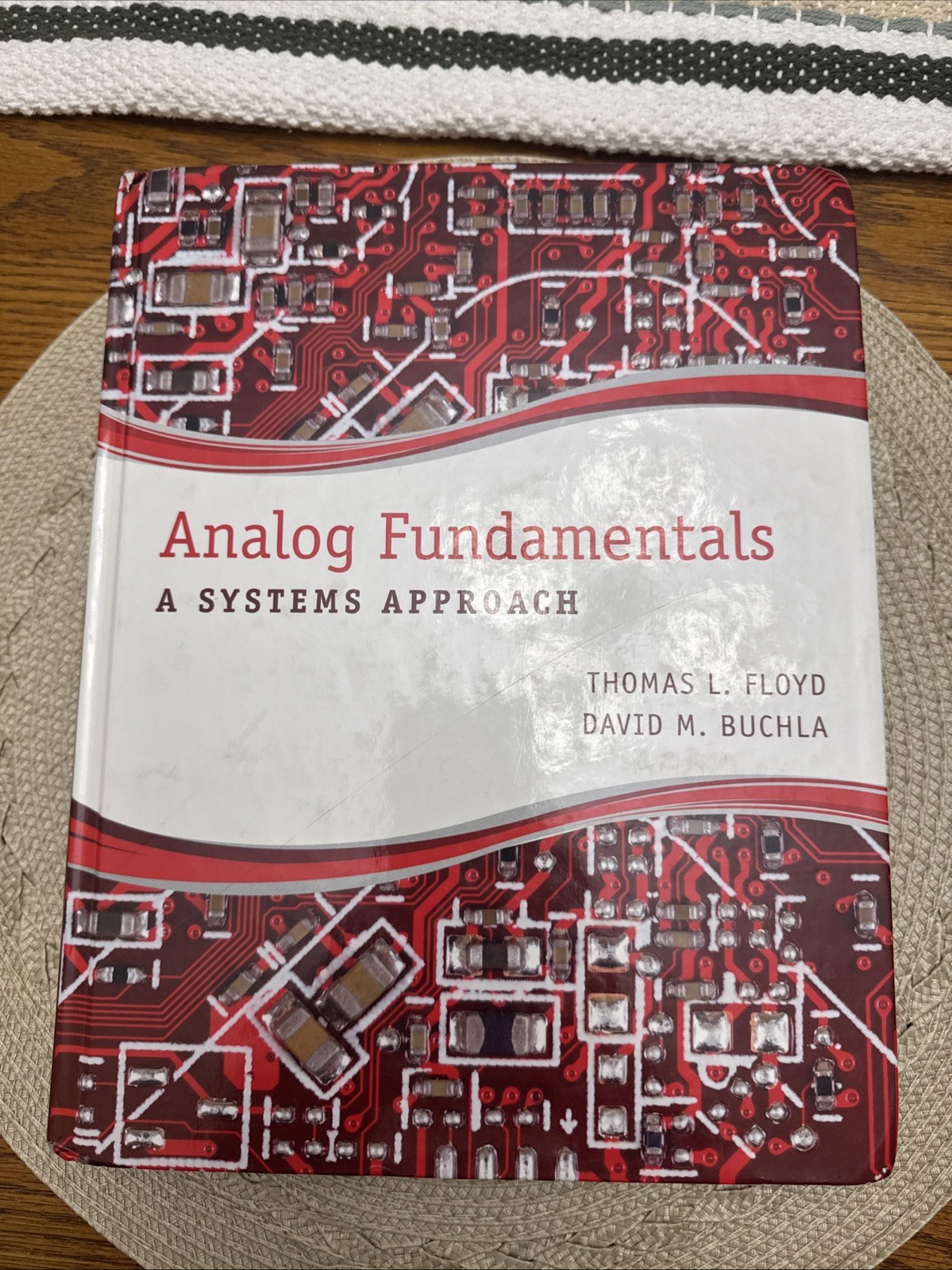 Analog Fundamentals : A Systems Approach by Thomas L. Floyd and David M. Buchla