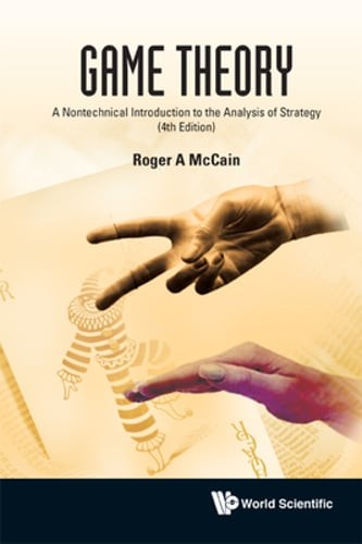 Game Theory (3rd Ed) by McCain Roger a: Used