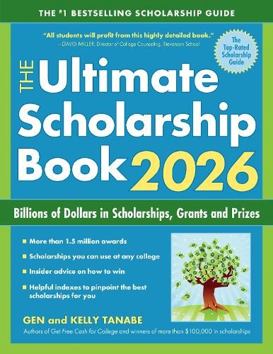 Gen Tanabe Kelly Tanabe The Ultimate Scholarship Book 2026 (Paperback)