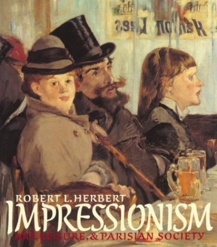 Impressionism: Art, Leisure, and Parisian Society