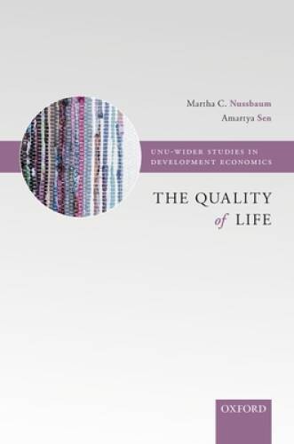 The Quality of Life (WIDER Studies in Development Economics) – Paperback – GOOD