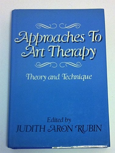 Approaches to Art Therapy: The – ACCEPTABLE