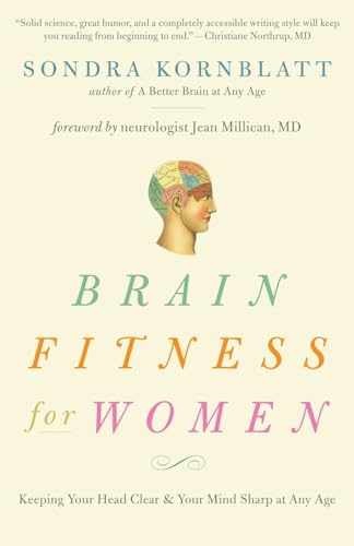 Brain Fitness for Women: Keeping – Paperback, by Kornblatt Sondra – Very Good